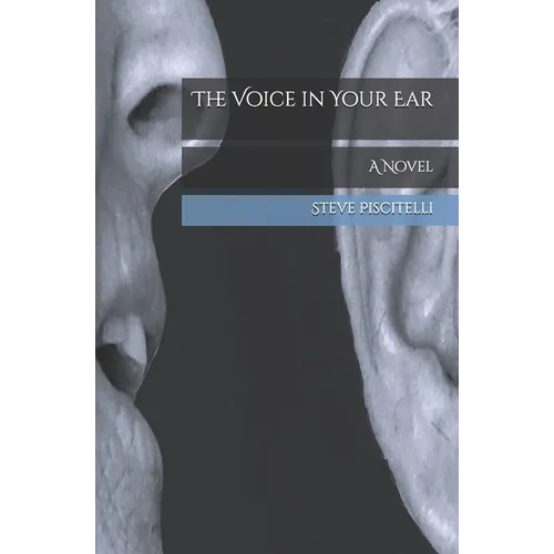 The Voice in Your Ear - Paperback