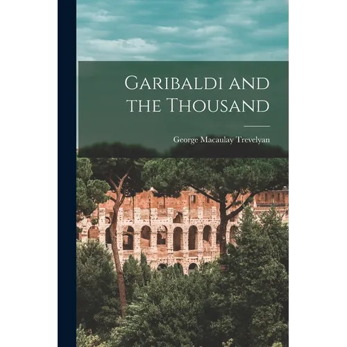 Garibaldi and the Thousand - Paperback