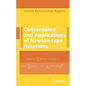 Convergence and Applications of Newton-Type Iterations - Hardcover