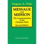 Message and Mission (Revised Edition): The Communication of the Christian Faith Revised Edition - Paperback
