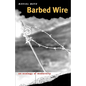 Barbed Wire: An Ecology of Modernity - Paperback