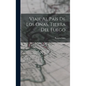 Viaje Al País De Los Onas, Tierra Del Fuego - Hardcover