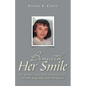 Beneath Her Smile: her memoir; a journey from hidden scars to truth, forgiveness, and redemption - Paperback