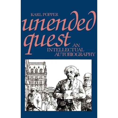 Unended Quest: An Intellectual Autobiography - Paperback