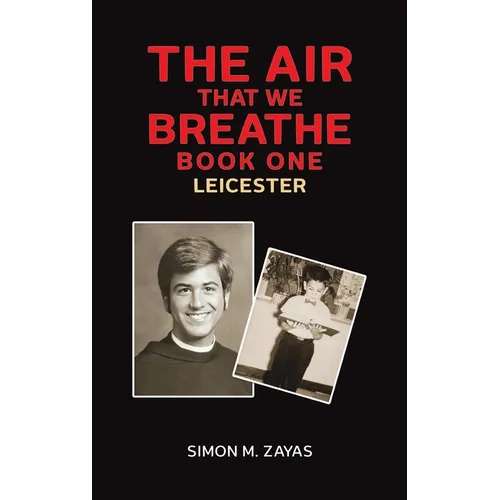The Air That We Breathe - Book One - Hardcover
