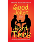 Good Jokes for Hard Times: 102 of My Best Repeatable Jokes - Paperback