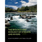 The Biology and Ecology of Streams and Rivers - Paperback