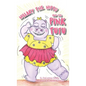 Hillary the Hippo and the Pink Tutu - Hardcover