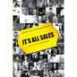 It's all Sales - People buy from people - Paperback