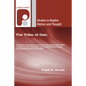 The Tribe of Dan - Hardcover