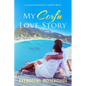 My Corfu Love Story: A Greek clean summer holiday romance short read set in Corfu Greece - Paperback