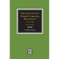 Orange County, North Carolina Deed Book 3, 1752-1786, Abstracts Of. (Volume #2) - Paperback
