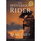 The Mysterious Rider (Annotated, Large Print) - Hardcover