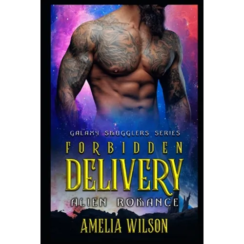 Forbidden Delivery: Alien Romance - Paperback