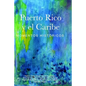 Puerto Rico y el Caribe (Volumen 1): Momentos históricos - Paperback