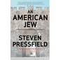 An American Jew: A Writer Confronts His Own Exile and Identity - Paperback