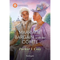 Marriage Bargain with the Comte - Paperback