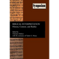 Biblical Interpretation: History, Context, and Reality - Paperback