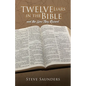 Twelve Liars in the Bible - Paperback