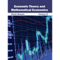 Economic Theory and Mathematical Economics: Volume IV - Hardcover