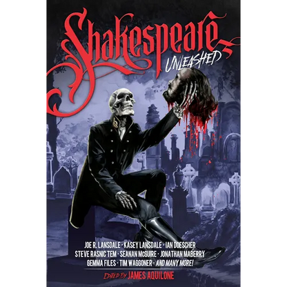 Shakespeare Unleashed: (Unleashed Series Book 2) - Hardcover