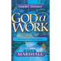 God at Work: Discovering the Anointing for Business - Hardcover