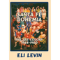Santa Fe Bohemia (Hardcover) - Hardcover
