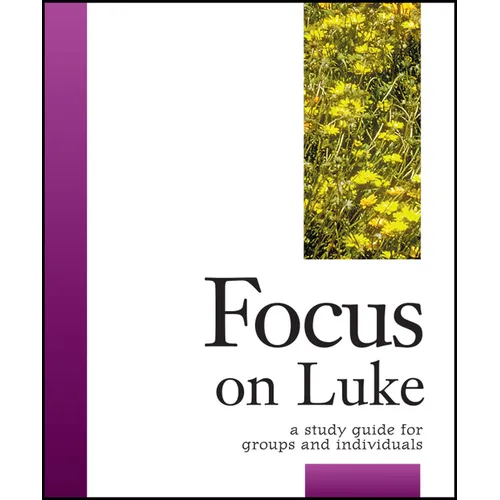 Focus on Luke - Paperback