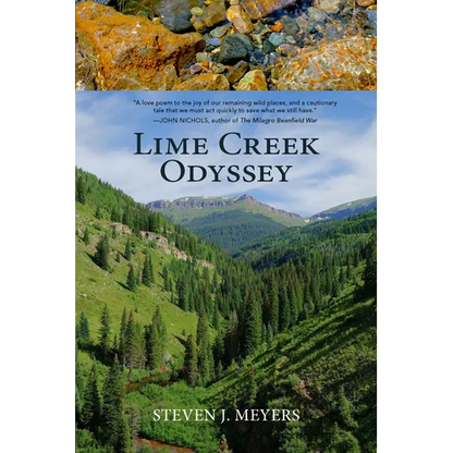 Lime Creek Odyssey - Hardcover