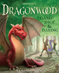 Dragonwood: A Game of Dice and  Daring