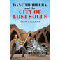 Dane Thorburn and The City of Lost Souls - Paperback
