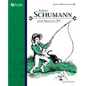 Robert Schumann and Mascot Ziff - Paperback