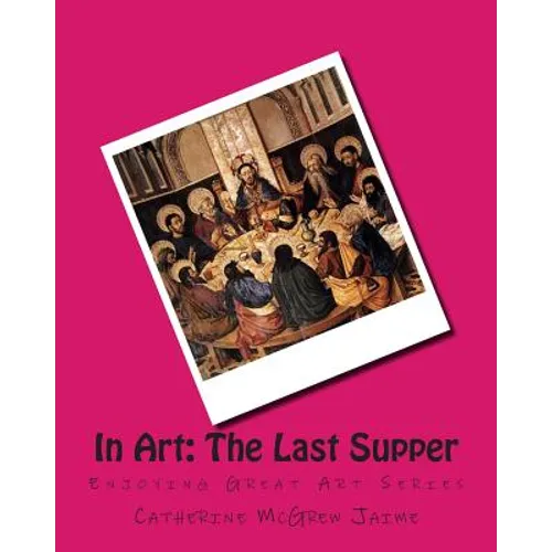 In Art: The Last Supper - Paperback