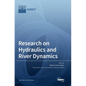 Research on Hydraulics and River Dynamics - Hardcover