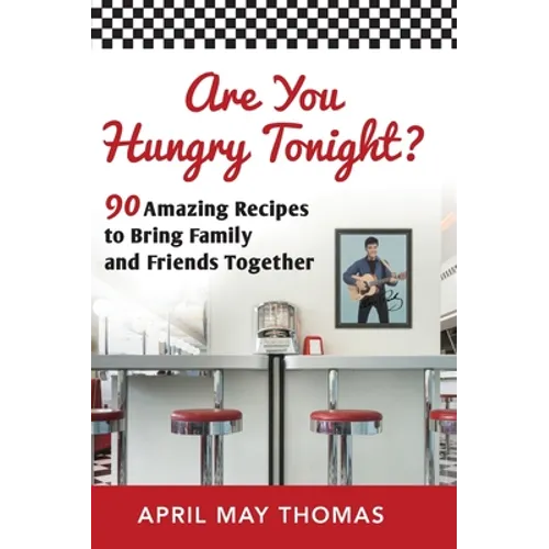 Are You Hungry Tonight? - Hardcover