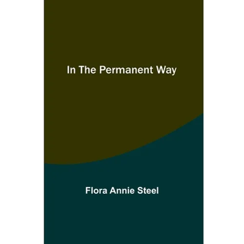 In the Permanent Way - Paperback
