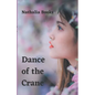 Dance of the Crane - Paperback