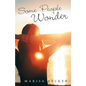 Some People Wonder - Paperback