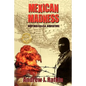 Mexican Madness - Paperback