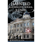 Haunted Bloomington-Normal, Illinois - Hardcover
