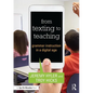 From Texting to Teaching: Grammar Instruction in a Digital Age - Paperback