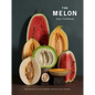 The Melon - Hardcover