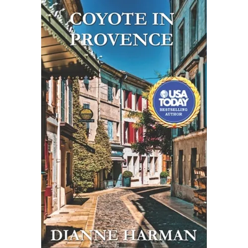 Coyote in Provence - Paperback