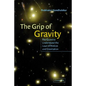 The Grip of Gravity - Hardcover