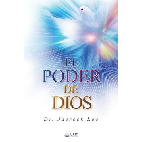 El Poder De Dios: The Power of God (Spanish Edition) - Paperback
