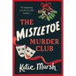 The Mistletoe Murder Club - Paperback
