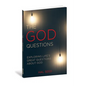 The God Questions: Exploring Life's Great Questions about God - Paperback