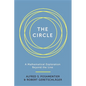 The Circle: A Mathematical Exploration Beyond the Line - Hardcover