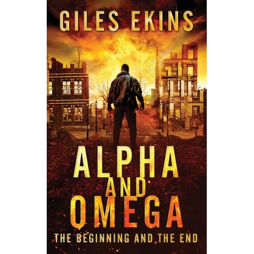Alpha And Omega: The Beginning And The End - Hardcover