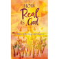 How Real Is God: A collection of short but powerful testimonies. - Paperback
